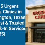 Top 5 Urgent Care Clinics in Arlington, Texas